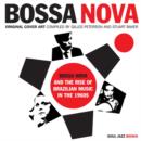 Image for Bossa Nova and the rise of Brazilian music in the 1960s  : original cover art of Brazilian music