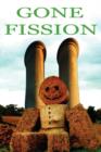 Image for Gone Fission