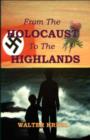 Image for From the Holocaust to the Highlands