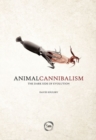 Image for Animal Cannibalism : The Dark Side of Evolution
