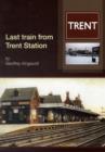 Image for Last Train from Trent Station