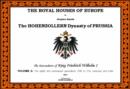 Image for The Royal Houses of Europe : The Hohenzollern Dynasty of Prussia : v. 2 : Descendants of King Friedrich Wilhelm I -  The Eighth and Subsequent Generations and Index
