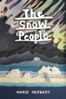 Image for Snow People: Living Among the Polar Inuit
