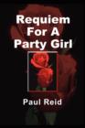 Image for Requiem for a Party Girl