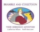 Image for Bramble and Coultoon  : their Hebridean adventure