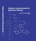 Image for Aviation Contaminated Air Reference Manual