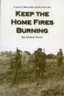 Image for Keep the Home Fires Burning