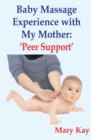 Image for Baby massage experience with my mother: peer support