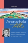 Image for Arunachala Talks : Spiritual Wisdom Offered in a Direct Simple Expression to Touch Your Heart