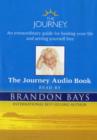 Image for The Journey : An Extraordinary Guide for Healing Your Life and Setting Yourself Free