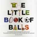 Image for The Little Book of Balls