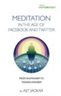Image for Meditation in the Age of Facebook and Twitter