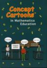 Image for Concept Cartoons in Mathematics Education