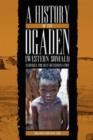 Image for A History of the Ogaden (Western Somali) Struggle for Self - Determination