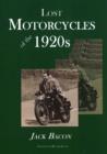 Image for Lost Motorcycles of the 1920s