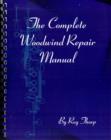 Image for The complete woodwind repain manual