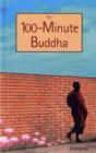 Image for The 100-minute Buddha