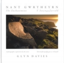 Image for Nant Gwrtheyrn: The Enchantment - Y Swyngyfaredd : The Lost Community of Nant Gwrtheyrn