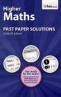Image for Higher Maths: Past Paper Solutions