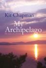 Image for My archipelago  : the story of a family