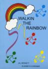 Image for Walkin the Rainbow : Colourful Poems for Cool Kids