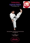 Image for Defending Against Attack -- The Shotokan Way