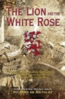Image for The Lion and the White Rose
