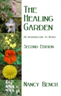 Image for Healing Garden : An Introduction to Herbs