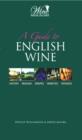 Image for A Guide to the Wines of England and Wales