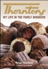 Image for Thorntons  : my life in the family business