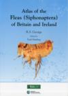Image for Atlas of the Fleas (siphonaptera) of Britain and Ireland