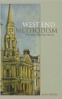 Image for West End Methodism : The Story of Hinde Street