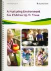 Image for A Nurturing Environment for Children Up to Three