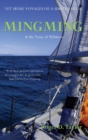 Image for Mingming &amp; the tonic of wildness: yet more voyages of a simple sailor