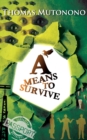Image for A Means to Survive and Other Stories