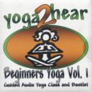 Image for Beginners yoga  : instructional yoga class CD and guide bookVol. 1 : v. 1