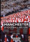 Image for Manchester - A Football History