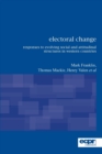 Image for Electoral change  : responses to evolving social and attitudinal structures in Western countries