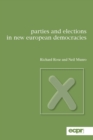 Image for Parties and elections in new European democracies