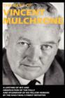 Image for The best of Vincent Mulchrone  : a lifetime of wit and observation of the folly and splendour of his fellow humans by the Daily Mail&#39;s finest reporter