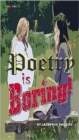 Image for Poetry is Boring!