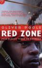 Image for Red Zone : Five Bloody Years in Baghdad