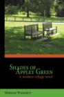 Image for Shades of Appley Green  : a modern village novel