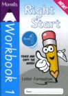 Image for Right startBook 1,: Letter formation : Workbook 1 : Letter Formation
