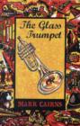 Image for The Glass Trumpet
