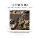 Image for London : The Mini-book of Aerial Views