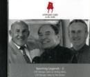 Image for Sporting Legends 2 : Conversations with Sporting Personalities from the Past
