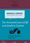 Image for Medical London  : city of diseases, city of cures