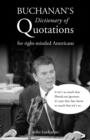 Image for Buchanan&#39;s Dictionary of Quotations for Right-Minded Americans
