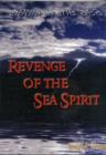Image for Revenge of the Sea Spirit